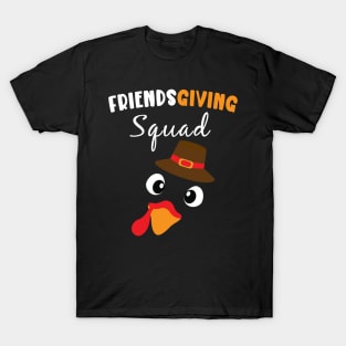 Funny Friendsgiving Squad  Happy Thanksgiving Turkey Day T-Shirt